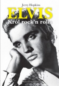Elvis. Król rock n rolla - okładka książki