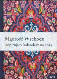 Kalendarz 2014. Mądrość Wschodu - okładka książki