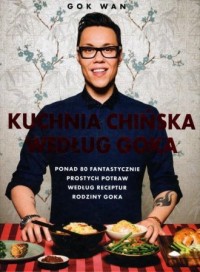 Kuchnia chińska według Goka - okładka książki