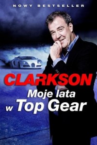 Moje lata w Top Gear - okładka książki