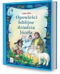Opowieści biblijne dziadzia Józefa - okładka książki