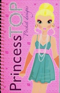 Princess Top. Pocket Designs - okładka książki