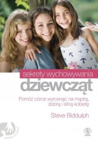 Sekrety wychowywania dziewcząt - okładka książki