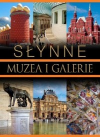 Słynne muzea i galerie - okładka książki