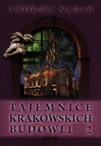 Tajemnice krakowskich budowli 2 - okładka książki