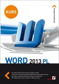 Word 2013 PL. Kurs - okładka książki