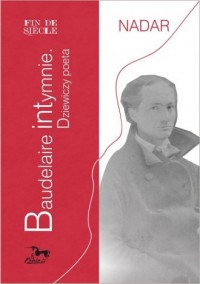 Baudelaire intymnie. Dziewiczy - okładka książki