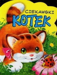 Ciekawski kotek - okładka książki