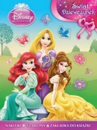 Disney Księżniczka. Świat dziewczynek - okładka książki