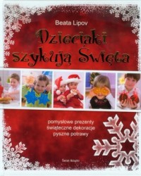 Dzieciaki szykują Święta - okładka książki