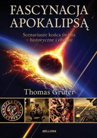 Fascynacja Apokalipsą. Scenariusze - okładka książki