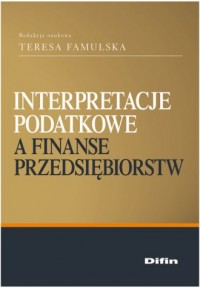 Interpretacje podatkowe a finanse - okładka książki