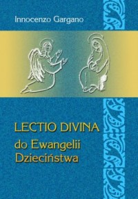 Lectio Divina 23 do Ewangelii Dzieciństwa - okładka książki