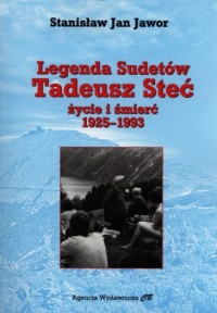 Legenda Sudetów. Tadeusz Steć. - okładka książki