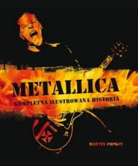 Metallica. Kompletna ilustrowana - okładka książki