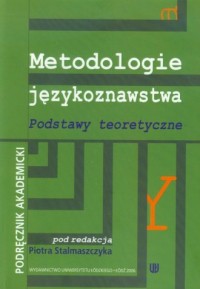 Metodologie językoznawstwa. Podstawy - okładka książki