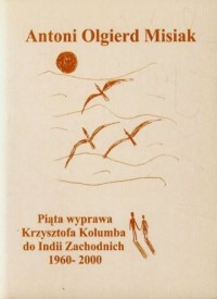 Piąta wyprawa Krzysztofa Kolumba - okładka książki