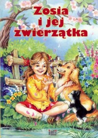 Zosia i jej zwierzątka - okładka książki