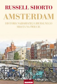 Amsterdam. Historia najbardziej - okładka książki