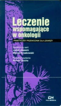 Leczenie wspomagające w onkologii. - okładka książki