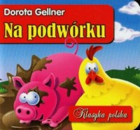 Na podwórku. Seria: Klasyka polska - okładka książki