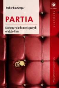 Partia. Sekretny świat komunistycznych - okładka książki