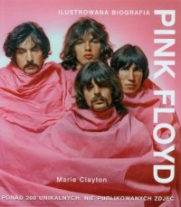 Pink Floyd. Ilustrowana biografia - okładka książki