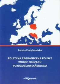 Polityka zagraniczna Polski wobec - okładka książki
