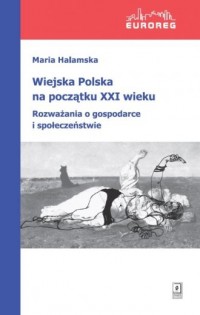 Wiejska Polska na początku XXI - okładka książki