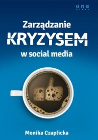 Zarządzanie kryzysem w social media - okładka książki