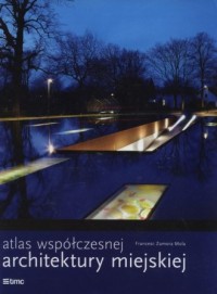 Atlas współczesnej architektury - okładka książki