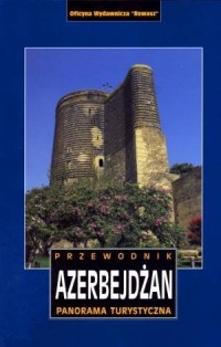 Azerbejdżan. Panorama turystyczna. - okładka książki