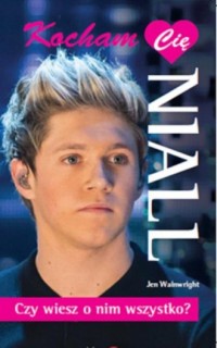 Kocham cię Niall - okładka książki