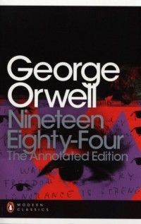 Nineteen Eighty-Four: The Annotated - okładka książki