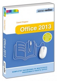 Office 2013. Kompletny przewodnik - okładka książki
