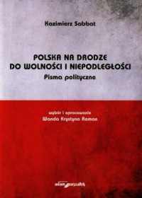 Polska na drodze do wolności i - okładka książki