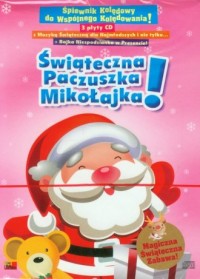Świąteczna Paczuszka Mikołajka. - okładka książki