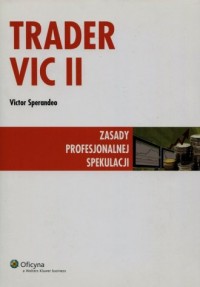 Trader VIC II. Zasady profesjonalnej - okładka książki