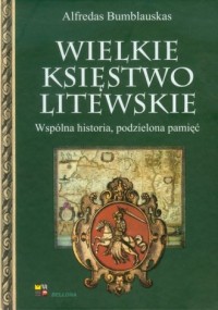 Wielkie Księstwo Litewskie. Wspólna - okładka książki