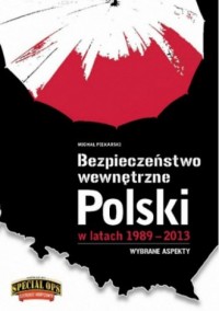 Bezpieczeństwo wewnętrzne Polski - okładka książki
