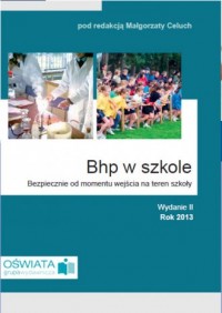 BHP w szkole. Bezpiecznie od momentu - okładka książki