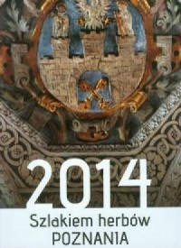 Kalendarz 2014. Szlakiem herbów - okładka książki