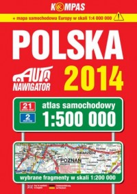 Polska. Auto nawigator 2014. Atlas - okładka książki