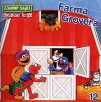 Sezamkowy Zakątek 12. Farma Grovera - okładka książki