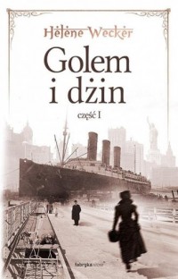 Golem i Dżin cz. 1 - okładka książki