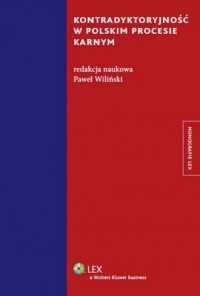 Kontradyktoryjność w polskim procesie - okładka książki