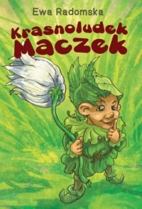 Krasnoludek Maczek - okładka książki