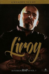 Liroy. AutobiogRAPia vol. 1 - okładka książki