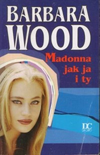 Madonna jak ja i ty - okładka książki