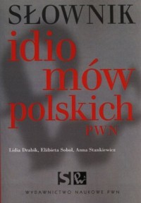 Słownik idiomów polskich PWN - okładka książki